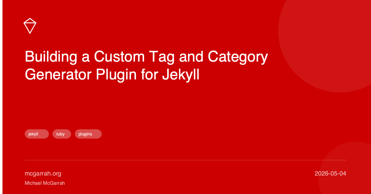 Building a Custom Tag and Category Generator Plugin for Jekyll ...